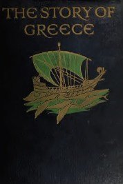 MacGregor,Mary-TheStoryofGreece(1910)-cover.JPG